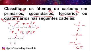 Classifique os átomos de carbono em primários secundários terciários ou quaternários [upl. by Airogerg]