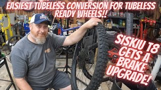 Easiest Tubeless Conversion for Tubeless ready wheels and brake upgrade for Siskiu T8 [upl. by Ylrebmi]