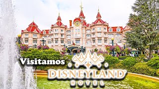 visitamos Disneyland Hotel Paris [upl. by Yelyah348]