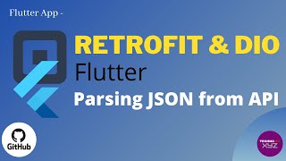 How to call API using retrofit in flutter application and JSON parsing [upl. by Airdua]