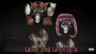 ​Lapen Deja Y Laore Jona [upl. by Kerby543]