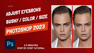 How To Adjust Eyebrows And Reduce Bushiness Using AI MASKING  Photoshop 2023 [upl. by Arnie953]