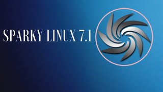 Whats New in Sparky Linux 71 Orion Belt [upl. by Edivad]