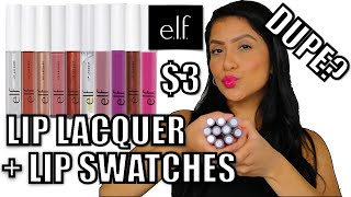 ELF LIP LACQUER  LIP SWATCHES amp SUPER DUPES FOR MAYBELLINE amp FENTY BEAUTY  MagdalineJanet [upl. by Mechelle402]