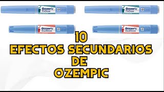 10 Efectos Secundarios de Ozempic [upl. by Haze]