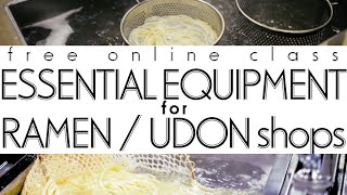 Online class Essential equipment for Ramen and Udon noodle specialty restaurants [upl. by Casper882]