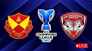 🔴LIVE SELANGOR FC VS MUANGTHONG UNITED  AFC CHAMPIONS LEAGUE TWO 2024  SEDANG BERLANGSUNG [upl. by Irene]