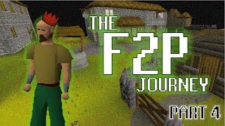 The F2P Journey  Part 4  NonBot World OSRS [upl. by Graig647]