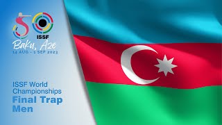 Trap Men Final  2023 Baku AZE  ISSF World Championship [upl. by Yorled]