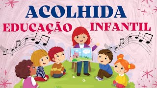 Música Acolhida Educação infantil  Bom dia [upl. by Monarski]