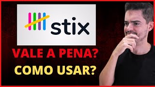 Programa Stix vale À Pena Como usar o Stix Novo Programa Stix Passo A Passo  Tudos Sobre O STIX [upl. by Frayda]