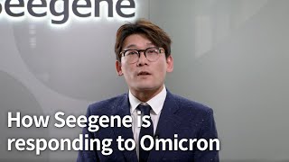 How Seegene is Responding to Omicron [upl. by Hannahsohs539]