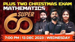 Plus Two Christmas Exam  Mathematics  Super 60  Xylem Plus Two [upl. by Remas]