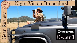 Wildguarder Owler 1 Night Vision Binoculars  Australian Field Review [upl. by Otrebmal]