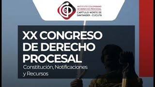 XX Congreso de Derecho Procesal  Capítulo Cúcuta ICDP [upl. by Ecnarolf]