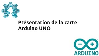 Présentation de la carte Arduino uno [upl. by Hoopen755]