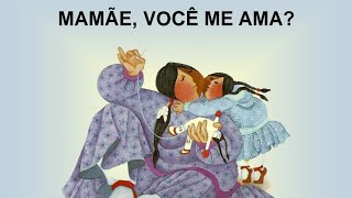 MAMÃE VOCÊ ME AMA [upl. by Oirram]