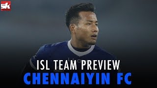 ISL Team Preview Chennaiyin FC  ISL 201819  Sportskeeda [upl. by Gershom236]