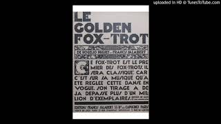 Polyphon Tanz Orchester  Golden Foxtrot Salabert  1919 [upl. by Elleinod]