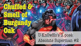 UKnOwHos Non XPosé on Absolute Superman 2 Last Dust of Krypton Part 2 [upl. by Shriver]