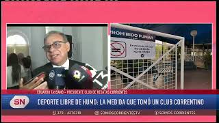 EDUARDO TASSANO EL CLUB DE REGATAS SE DECLARÓ LIBRE DE HUMO Y VAPEO [upl. by Springer284]