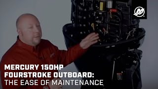 Mercury 150hp FourStroke Outboard The Ease of Maintenance [upl. by Clarita]