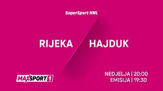 MAXSport najava RIJEKA vs HAJDUK 8 kolo SuperSport HNL 2425 [upl. by Neddie]