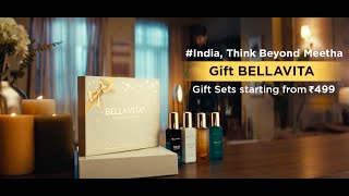 India Think Beyond Meetha Gift BELLAVITA [upl. by Mill]