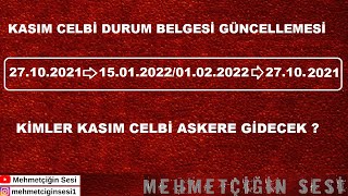 Askerlik Kasım Celbi 2021 Durum Belgesi Güncellemesi  Mehmetçiğin Sesi [upl. by Chessa]