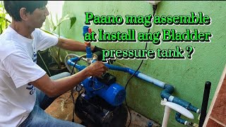 Paano mag assemble at Install ng Bladder pressure tank jawbonetv [upl. by Airet]