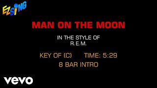 REM  Man On The Moon Karaoke [upl. by Ahsenak]