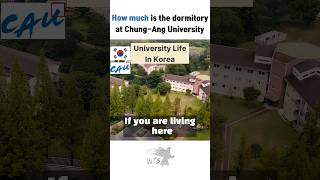 How much is the dormitory at Chungang university shourt [upl. by Htiel]