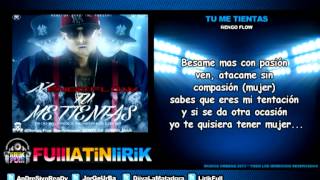 Ñengo Flow  Tu Me Tientas Letra [upl. by Gherlein]