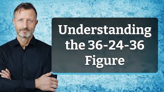 Understanding the 362436 Figure [upl. by Lizabeth748]