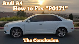 How To Fix quotP0171quot Code  EP3 Conclusion  Audi A4  Oil Dipstick audia4 [upl. by Arihs]