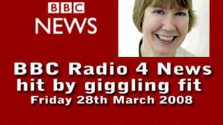 BBC Radio 4 News Hit by Giggling Fit [upl. by Analim]