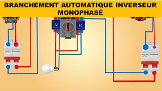 BRANCHEMENT AUTOMATIQUE INVERSEUR MONOPHASÉ [upl. by Eanert]