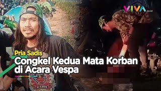 Anggota Klub Vespa Cungkil Mata Pria Pakai Tangan Kosong [upl. by Nytsirc228]