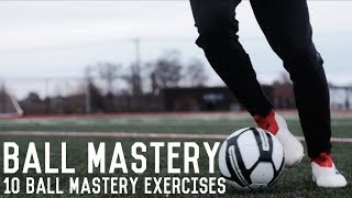 How To Master The Ball  The Ultimate Guide To Ball Mastery For Footballers  Skills Tutorial [upl. by Rutherford]