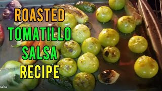 Delicious Easy Roasted Tomatillo Salsa Recipe [upl. by Worl]