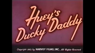 Hueys Ducky Daddy 1953 [upl. by Neliak217]