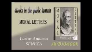 Moral Letters audiobook Lucius Annaeus SENECA [upl. by Pros804]