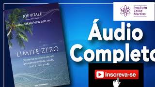 Audiobook Limite Zero  Joe Vitale [upl. by Flodnar367]