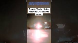 Trooper Crashes Into Suspect and Totals His Car [upl. by Ehcnalb229]