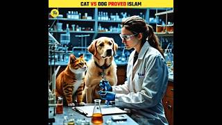 Cat vs Dog Saliva Proved Islam shorts [upl. by Odraboel]