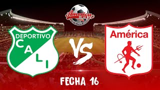 Cali vs América  PARTIDO DE HOY EN VIVO  120424  Fecha 16  Liga I 2024 [upl. by Aidahs]