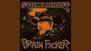 BRAIN FXCKER [upl. by Benenson]