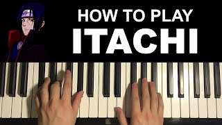 Naruto  Itachis Theme Piano Tutorial Lesson [upl. by Sugna396]