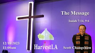 HarvestLA 2023 1210   The Message [upl. by Bradney]