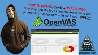 How to update OpenVAS Vulnerability Scanner in Kali Linux 20201  VIDEO 2 [upl. by Notle687]